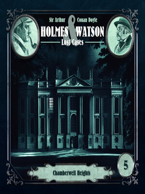cover image of Lost Cases: Chamberwell Heights